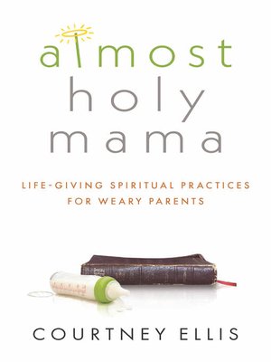 cover image of Almost Holy Mama